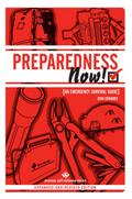 PREPAREDNESS NOW!