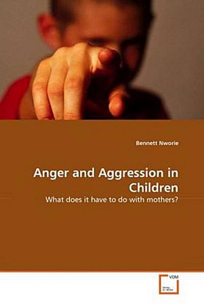 Anger and Aggression in Children