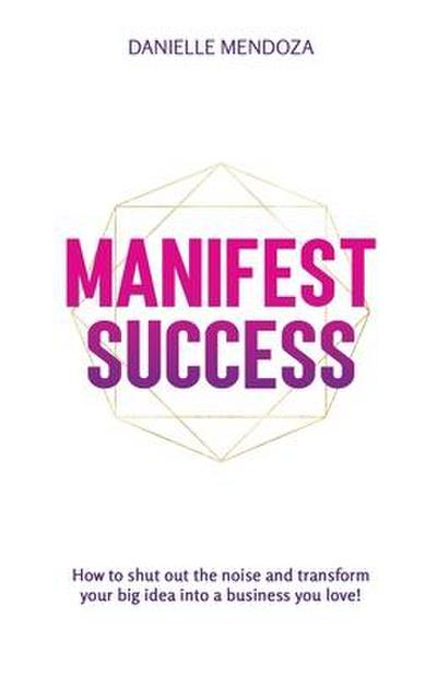 Manifest Success