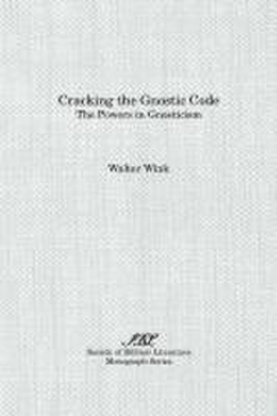 Cracking the Gnostic Code