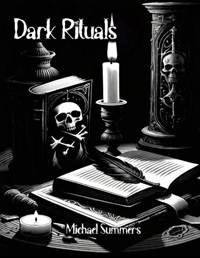 Dark Rituals