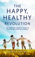The Happy Healthy Revolution