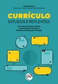 CURRÍCULO ESTUDOS E REFLEXÕES