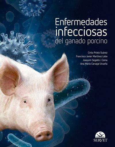 Enfermedades Infecciosas del Ganado Porcino
