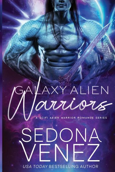 Galaxy Alien Warriors Series Box Set