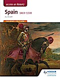 Access to History: Spain 1469-1598 Second Edition