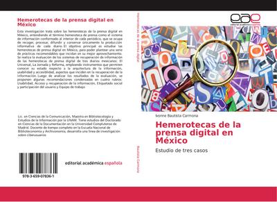Hemerotecas de la prensa digital en México - Ivonne Bautista Carmona