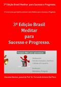 3ª Edição Brasil Meditar  Para Sucesso E Progresso.