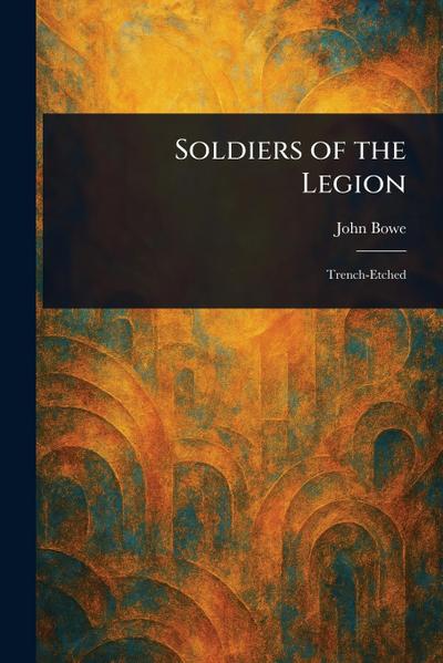 Soldiers of the Legion