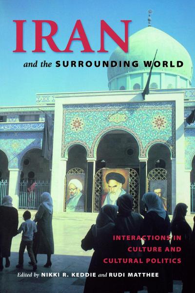 Iran and the Surrounding World