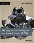 Mastering Autodesk Inventor 2014 and Autodesk Inve
