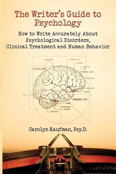 The Writer’s Guide to Psychology