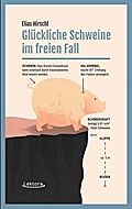 Glückliche Schweine im freien Fall