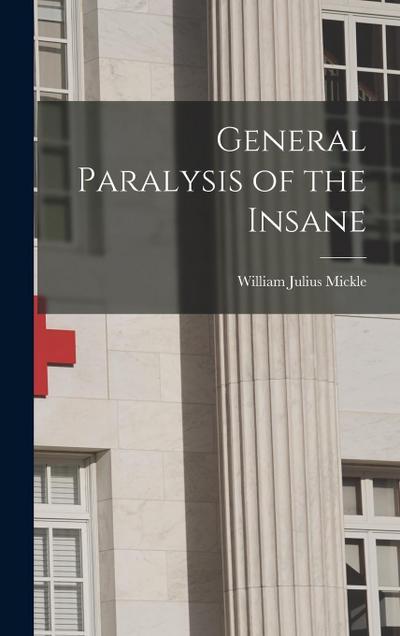 General Paralysis of the Insane