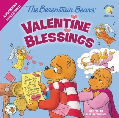 The Berenstain Bears’ Valentine Blessings