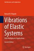Vibrations of Elastic Systems von Edward B Magrab | Buch