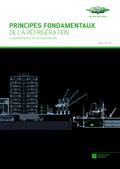 Principes fondamentaux de la réfrigération en deux langues: anglais/français