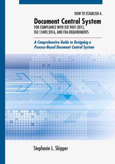 How to Establish a Document Control System for Compliance with ISO 9001