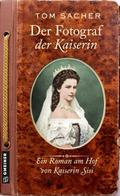 Der Fotograf der Kaiserin