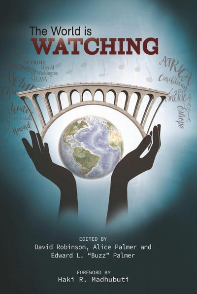 The World Is Watching