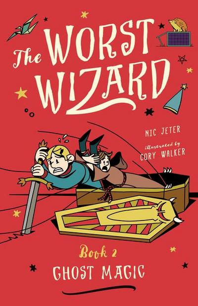 The Worst Wizard: Ghost Magic