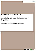 Gerichtsbarkeit in der Tschechischen Republik