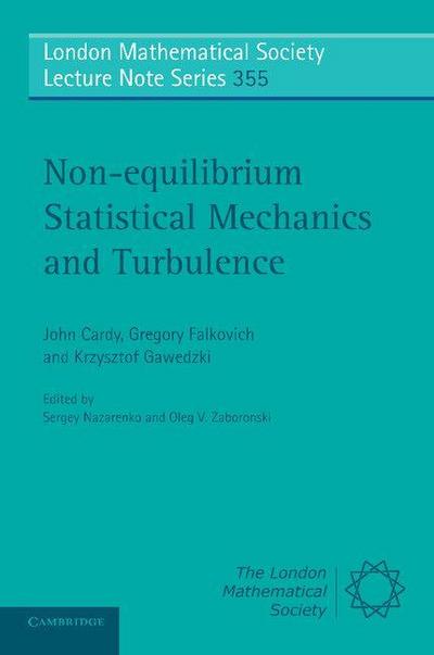 Non-equilibrium Statistical Mechanics and             Turbulence
