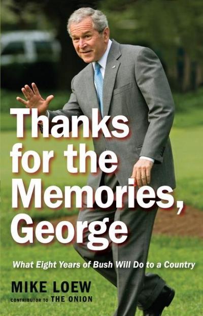 Thanks for the Memories, George