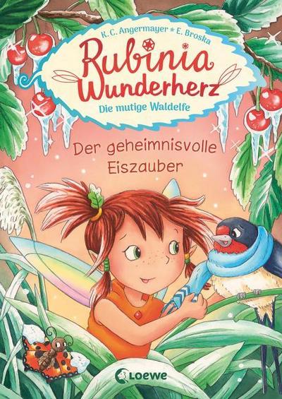 Rubinia Wunderherz - Der geheimnisvolle Eiszauber