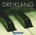 Dreiklang - Sekundarstufe I - Östliche Bundesländer und Berlin - 9./10. Schuljahr