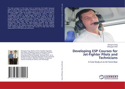 Developing ESP Courses for Jet-Fighter Pilots and Technicians