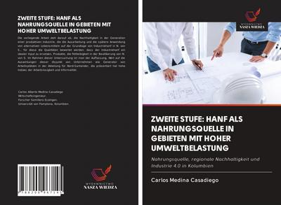 ZWEITE STUFE: HANF ALS NAHRUNGSQUELLE IN GEBIETEN MIT HOHER UMWELTBELASTUNG