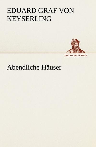 Abendliche Häuser
