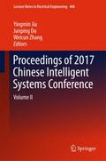 Proceedings of 2017 Chinese Intelligent Systems Conference
