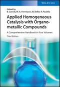 Applied Homogeneous Catalysis with Organometallic Compounds