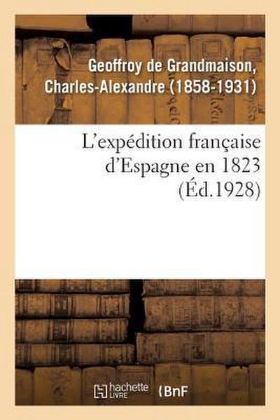L’Expédition Française d’Espagne En 1823