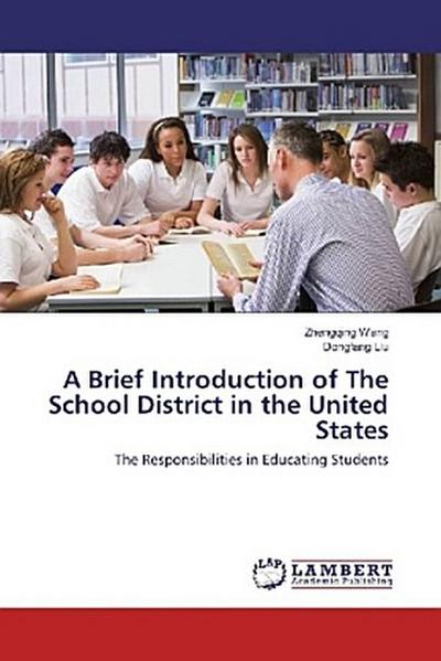 A Brief Introduction of The School District in the United States