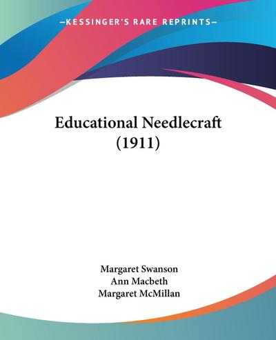 Educational Needlecraft (1911)