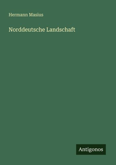 Norddeutsche Landschaft