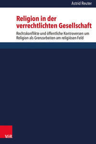 Religion in der verrechtlichten Gesellschaft