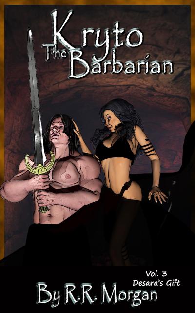 Desara’s Gift (Kryto the Barbarian)