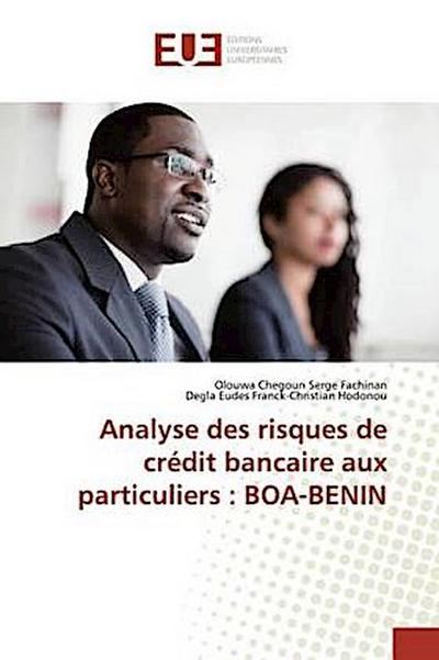 Analyse des risques de crédit bancaire aux particuliers : BOA-BENIN