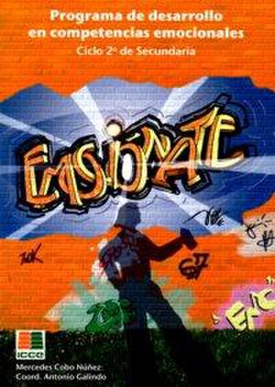 Emociónate, programa de desarrollo infantil en competencias emocionales, ESO, 2 ciclo