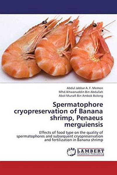 Spermatophore cryopreservation of Banana shrimp, Penaeus merguiensis