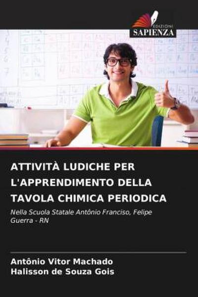 ATTIVITÀ LUDICHE PER L’APPRENDIMENTO DELLA TAVOLA CHIMICA PERIODICA