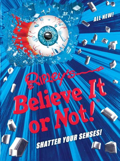 Ripley’s Believe It or Not! Shatter Your Senses!