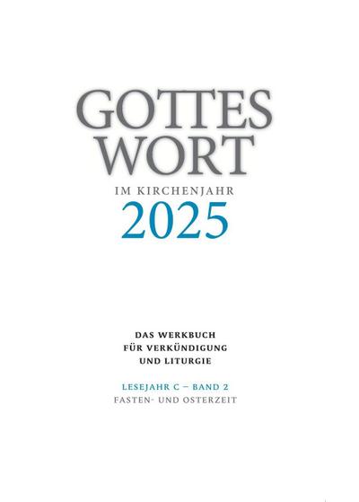 Heinemann, C: Gottes Wort im Kirchenjahr 2025