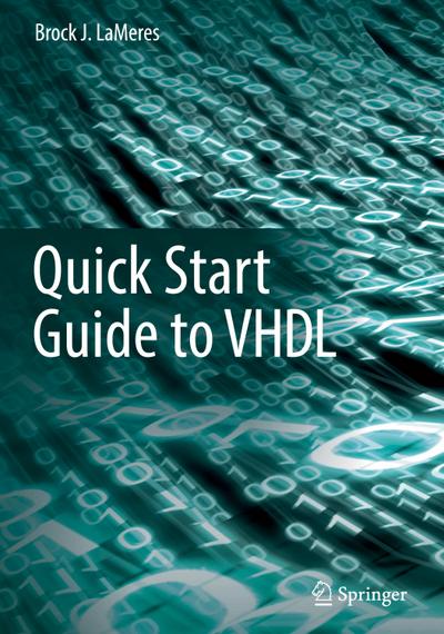 Quick Start Guide to VHDL