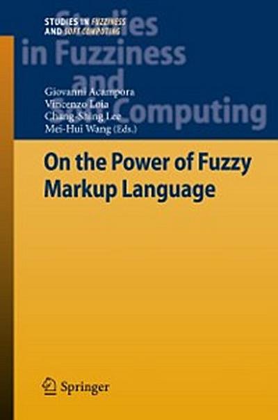 On the Power of Fuzzy Markup Language