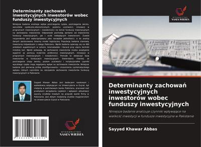 Determinanty zachowa¿ inwestycyjnych inwestorów wobec funduszy inwestycyjnych